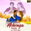 About Bada Mehenga Pada (From "Dhadke Dil Baar Baar") Song